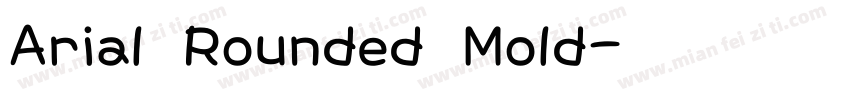 Arial Rounded Mold字体转换